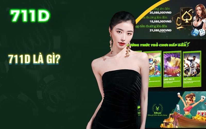 Sân chơi 711D mang đến các chương trình ưu đãi hấp dẫn người chơi