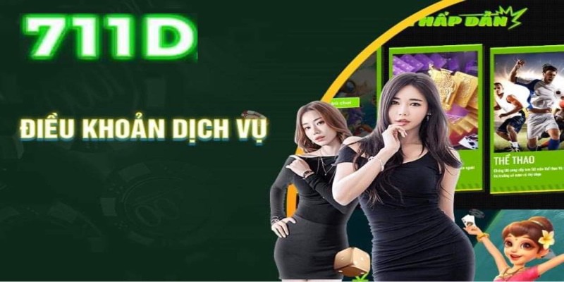 Điều khoản và điều kiện 711D là gì?